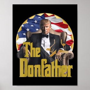 Póster El Donfather, Funny Trump 2024, El Regreso