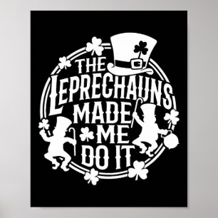 Póster El duende me hizo hacerlo día de San Patricio irla