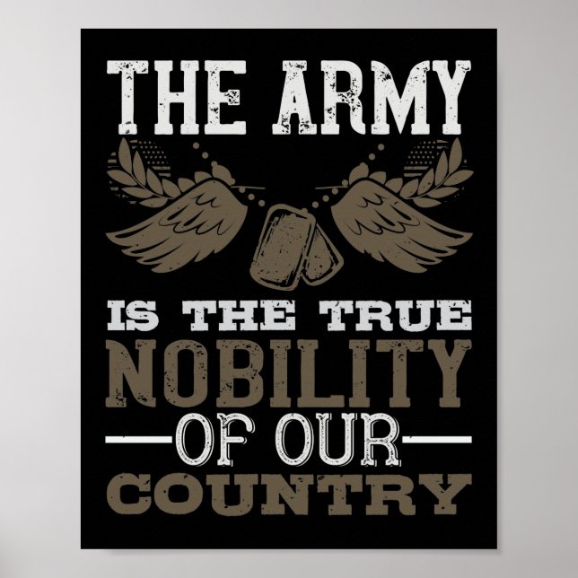 Póster El Ejército Es La Verdadera Nobleza De Nuestro Paí (Frente)