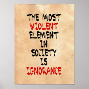 Póster El elemento más violento de la sociedad es