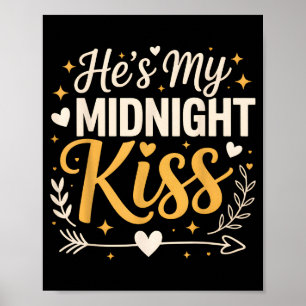 Póster Él es mi beso de medianoche Feliz año nuevo Pareja