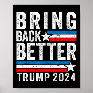 Póster El estilo trae de vuelta a Trump 2024