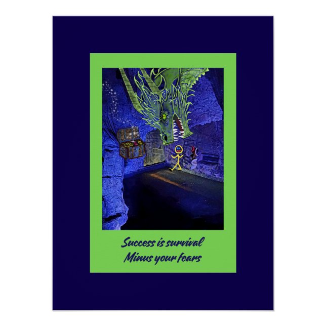 Póster El éxito es la supervivencia, menos tus temores. (Anverso)