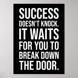 Póster El éxito no llama la atención - desbaratar la moti