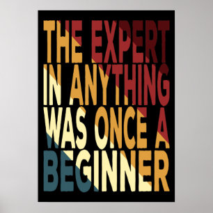 Póster El Experto En Todo Fue Alguna Vez Un Principiante
