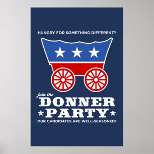 Póster ¿El fiesta de Donner - hambriento para algo