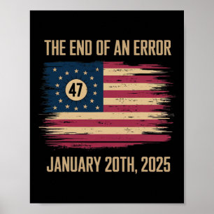 Póster El fin de un error 20 de enero de 2025 Investidura