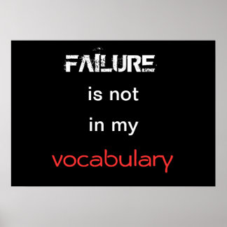 Póster El fracaso no está en mi vocabulario