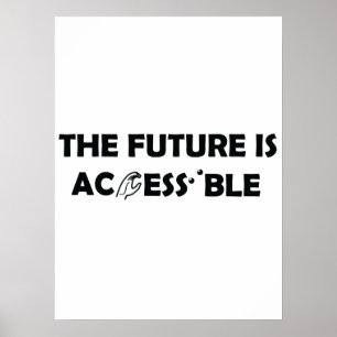 Póster El futuro es accesible el lenguaje de Rótulo ASL B