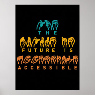 Póster El futuro es lenguaje de Rótulo ASL accesible