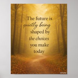 Póster El futuro está siendo silenciosamente modelado por