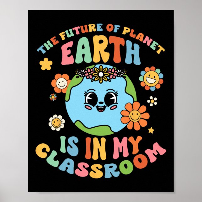 Póster El Futuro Planeta Tierra En Mi Salón Groovy Orgull (Frente)
