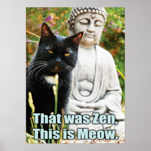 Póster El gato divertido - que era zen, esto es maullido