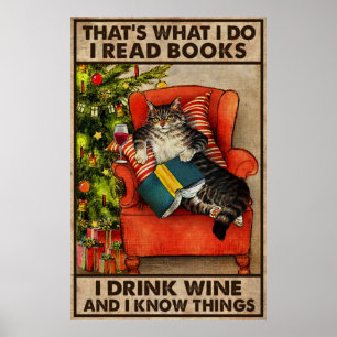 Póster El Gato Lee Libros Que Bebí Vino Y Sé Cosas