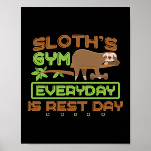 Póster El gimnasio Sloth es el día de descanso