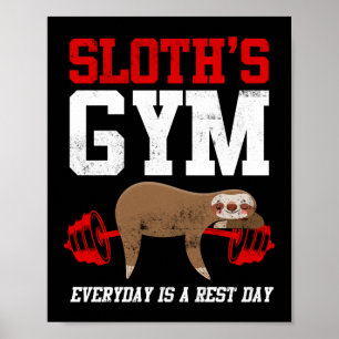 Póster El gimnasio Sloth es el día de descanso