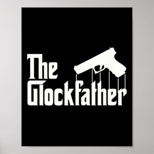 Póster El Glockfather I Amante Divertido de Armas