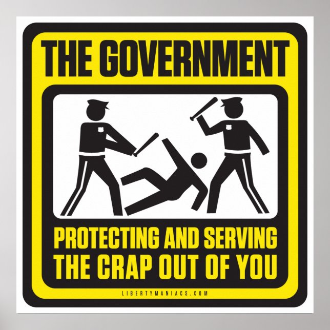 Póster El Gobierno Protegiendo Y Sirviendo (Frente)