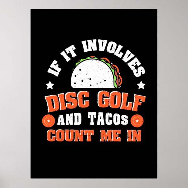 Póster El Golf De Disco Y Los Tacos Me Cuentan (Frente)