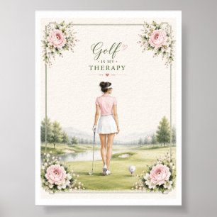 Póster El golf es mi terapia para golfista femenina  