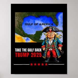 Póster El Golfo de los Estados Unidos de Trump es gracios