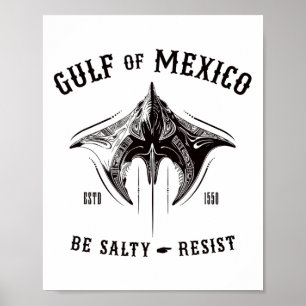 Póster El Golfo De México Esté Salado Y Resista A Tribyl