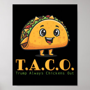 Póster El gracioso Taco Trump siempre se ríe, vamos a Tri