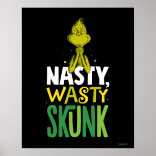 Póster El Grinch   Nasty Wasty Skunk