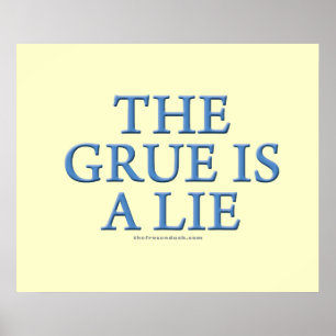 Póster El Grue es una mentira