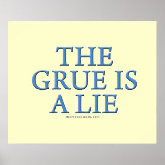Póster El Grue es una mentira