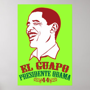 Póster El Guapo Presidente Obama Poster