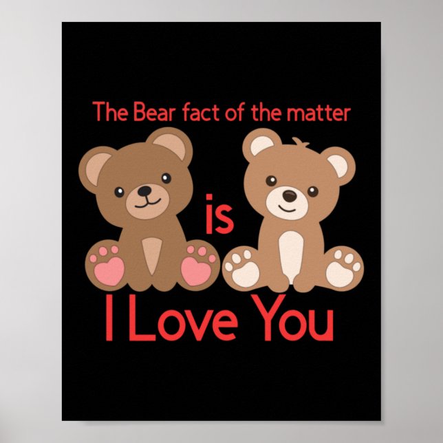Póster ¡El Hecho Del Oso Es Que Te Amo! (Frente)
