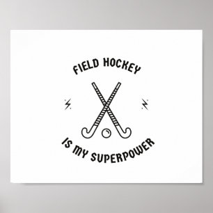 Póster El hockey es mi superpotencia