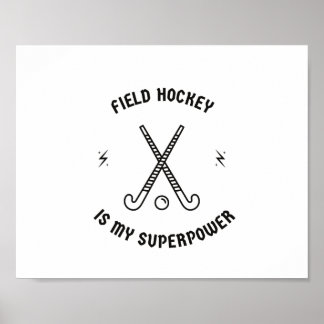 Póster El hockey es mi superpotencia