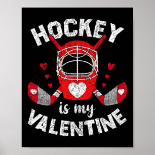 Póster El hockey es mi Valentine de San Valentín de hocke