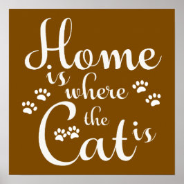 Póster El hogar es donde el gato es los pequeños pájaros