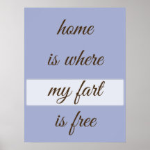 El hogar es donde mi pedo es diseño personalizado