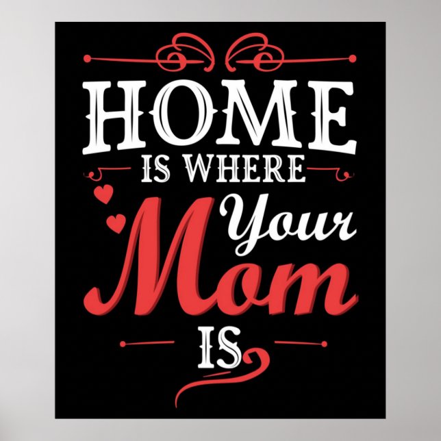 Póster El Hogar Es Donde Tu Mamá Está (Frente)