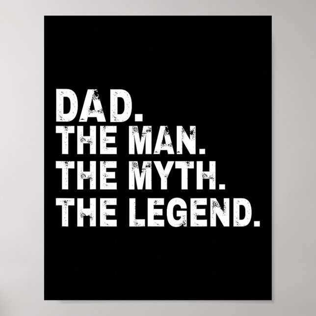 Póster El hombre el mito el regalo del Día de los Padres (Frente)