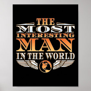Póster El Hombre Más Interesante Del Mundo _ Tee _ Fath