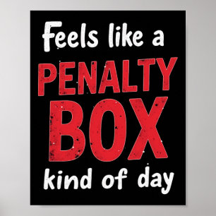 Póster El humor de hockey se siente como un día en la caj