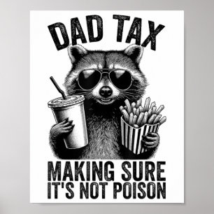 Póster El impuesto a los papás asegura que no es veneno l