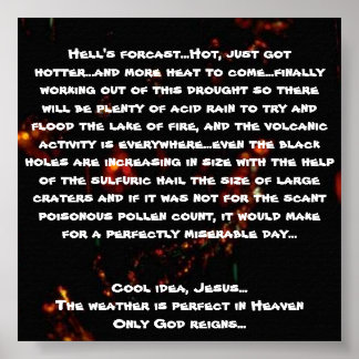 Póster El infierno está desechado... Caliente, se puso ca