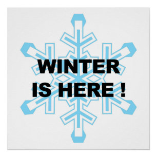 Póster El invierno está aquí, copo de nieve liberal
