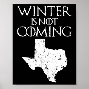 Póster El Invierno No Llega A Navidades Graciosos Tx Rega