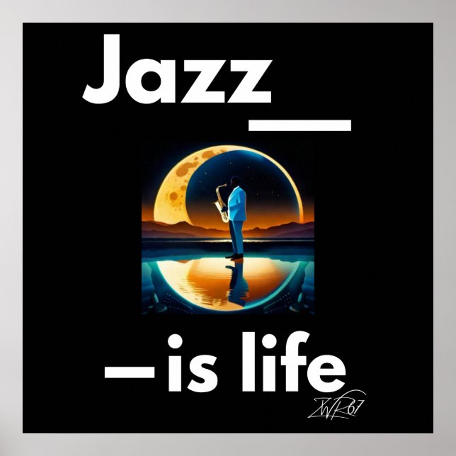 Póster El Jazz Es Poster De La Vida (Frente)