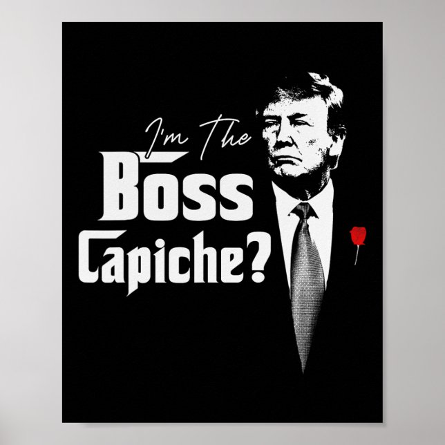 Póster El Jefe Capiche Italiano Para Trump 2024 (Frente)