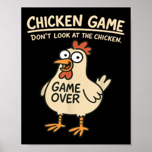 Póster El juego del pollo no mira al pollo Gracioso