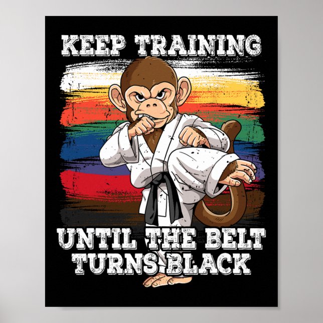 Póster El Karate Sigue Entrenando Hasta Que El Cinturón S (Frente)