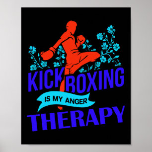 Póster El kickboxing es mi enfurecimiento terapéutico luc